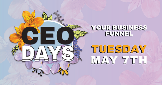 CEO Days Your Business Funnel