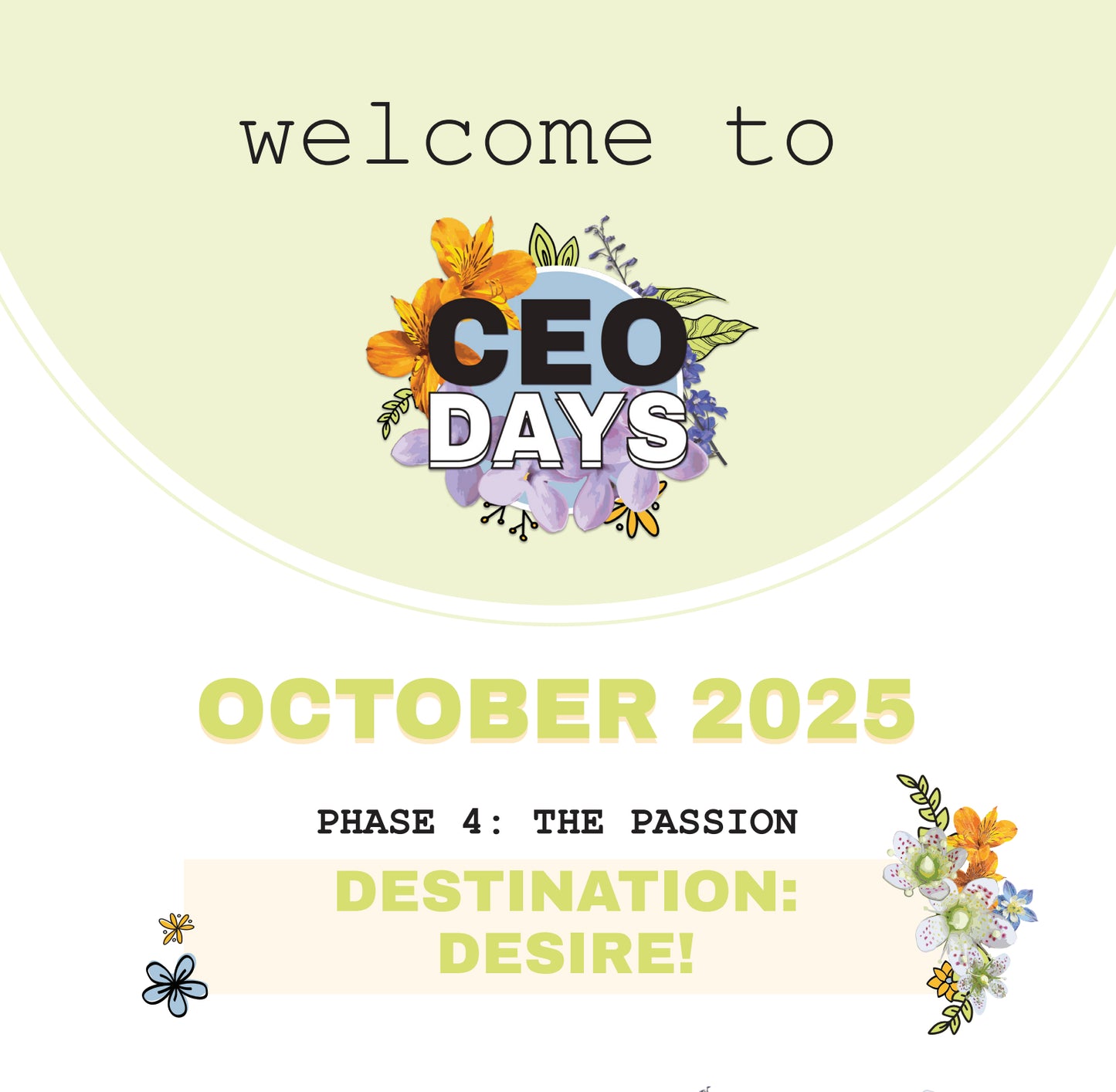 October CEO Day™️: Destination: Desire!