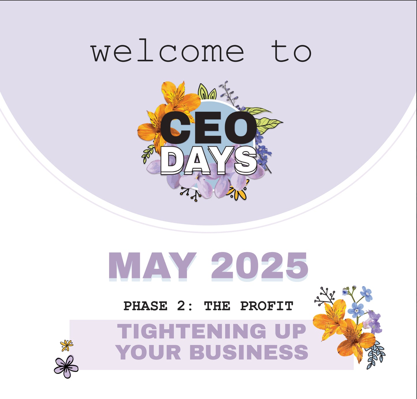 May CEO Day™️: Tightening Up Your Business