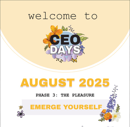 August CEO Day™️: Emerge Yourself